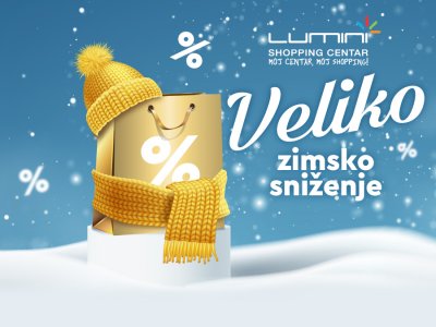 Počela su najbolja zimska sniženja u Centru Lumini!