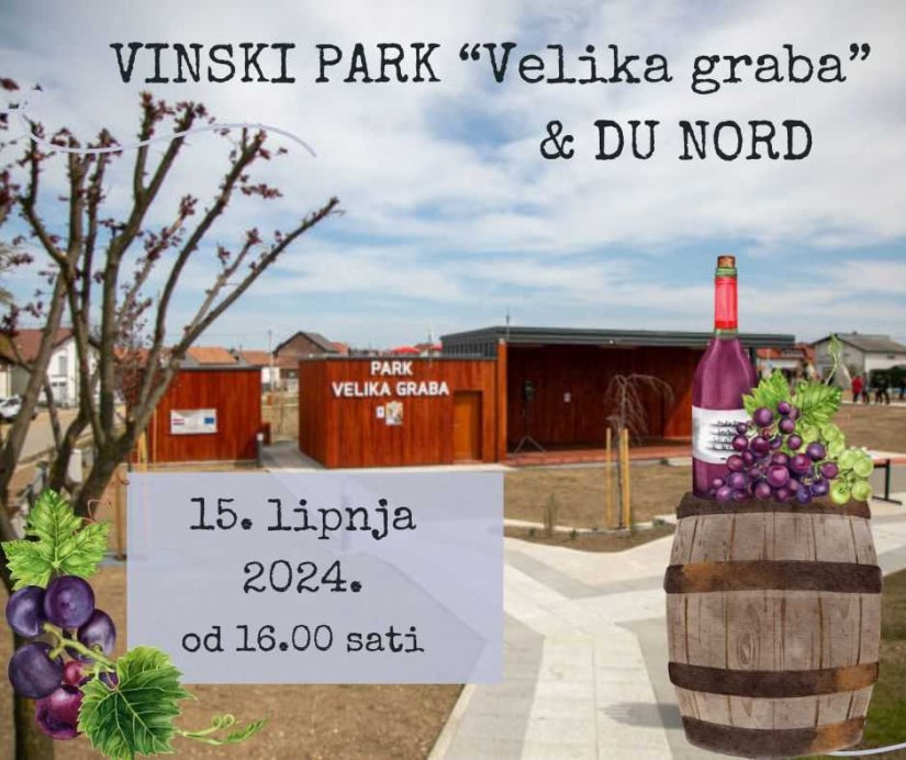 SRAČINEC Doživite vrhunski spoj vina, hrane i zabave u Parku Velika graba uz novu manifestaciju &quot;Vinski grad&quot;