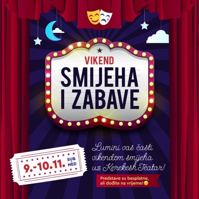 Vikend smijeha i zabave: Kultura, zabava, shopping – sve na jednom mjestu!