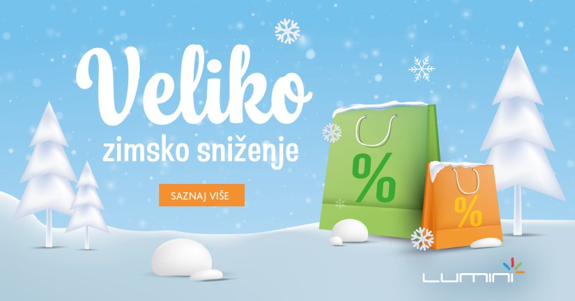 Veliko zimsko sniženje u Lumini centru – stigli su nam nevjerojatni popusti!